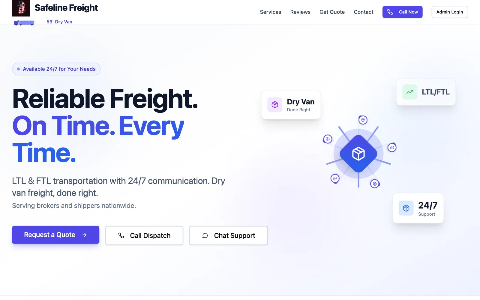 Safeline Freight homepage: Reliable Freight. On Time. Every Time.